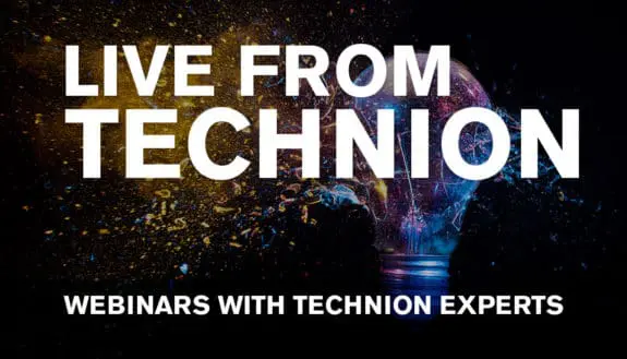 Technion: When Creativity and Technology Fuse to Change the World