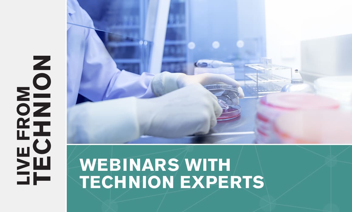 New Antimicrobial Drugs | Live From Technion webinar hero image with a medical researcher and petri dish.