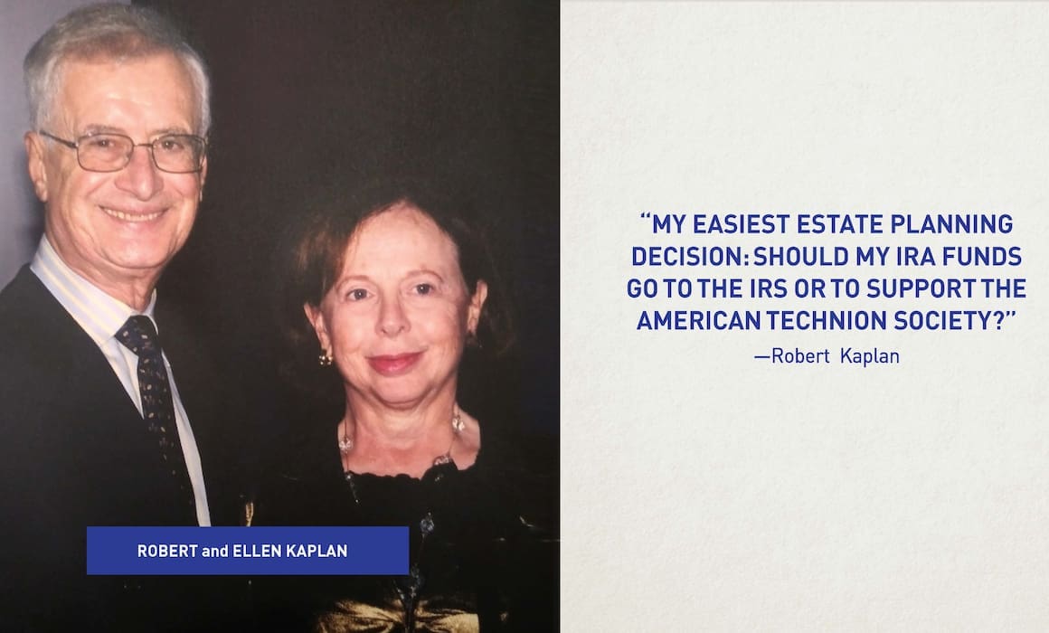 estate planning and ira graphic for ats donors robert and ellen kaplan | Donate to Support Israel | Technion University